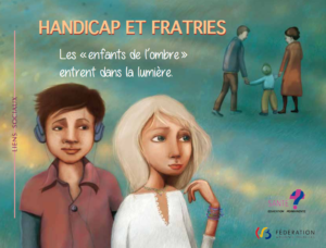 Une brochure pour mieux appréhender les fratries d’enfants handicapés/malades