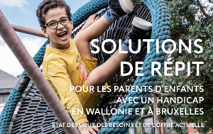 Brochure et appel à projets de la FRB : « Solutions de répit pour les parents d’enfants avec un handicap »